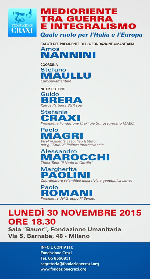 Fondazione Craxi Medioriente tra guerra e integralismo