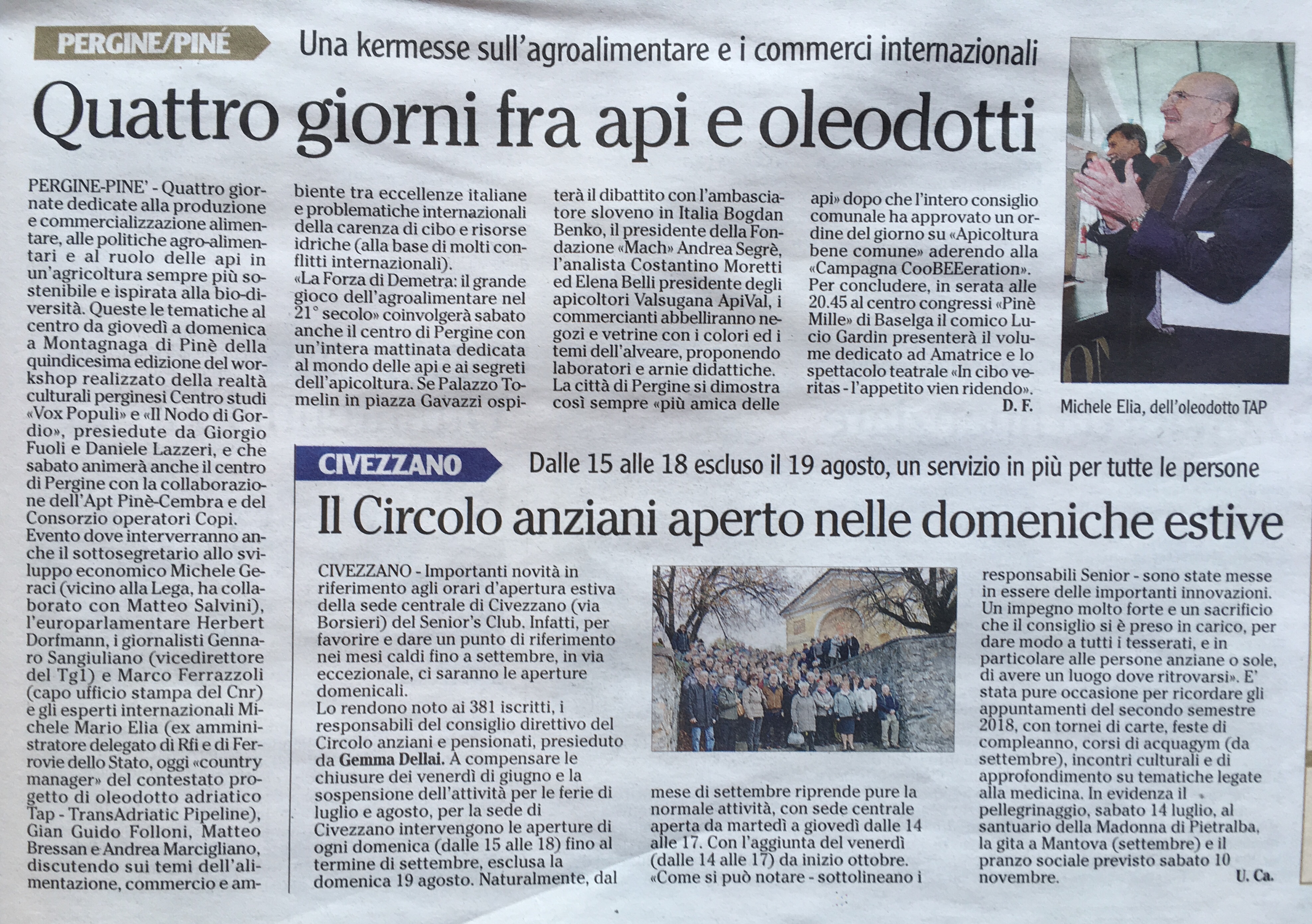 Quattro giorni fra api e oleodotti – Adige 17.07.2018