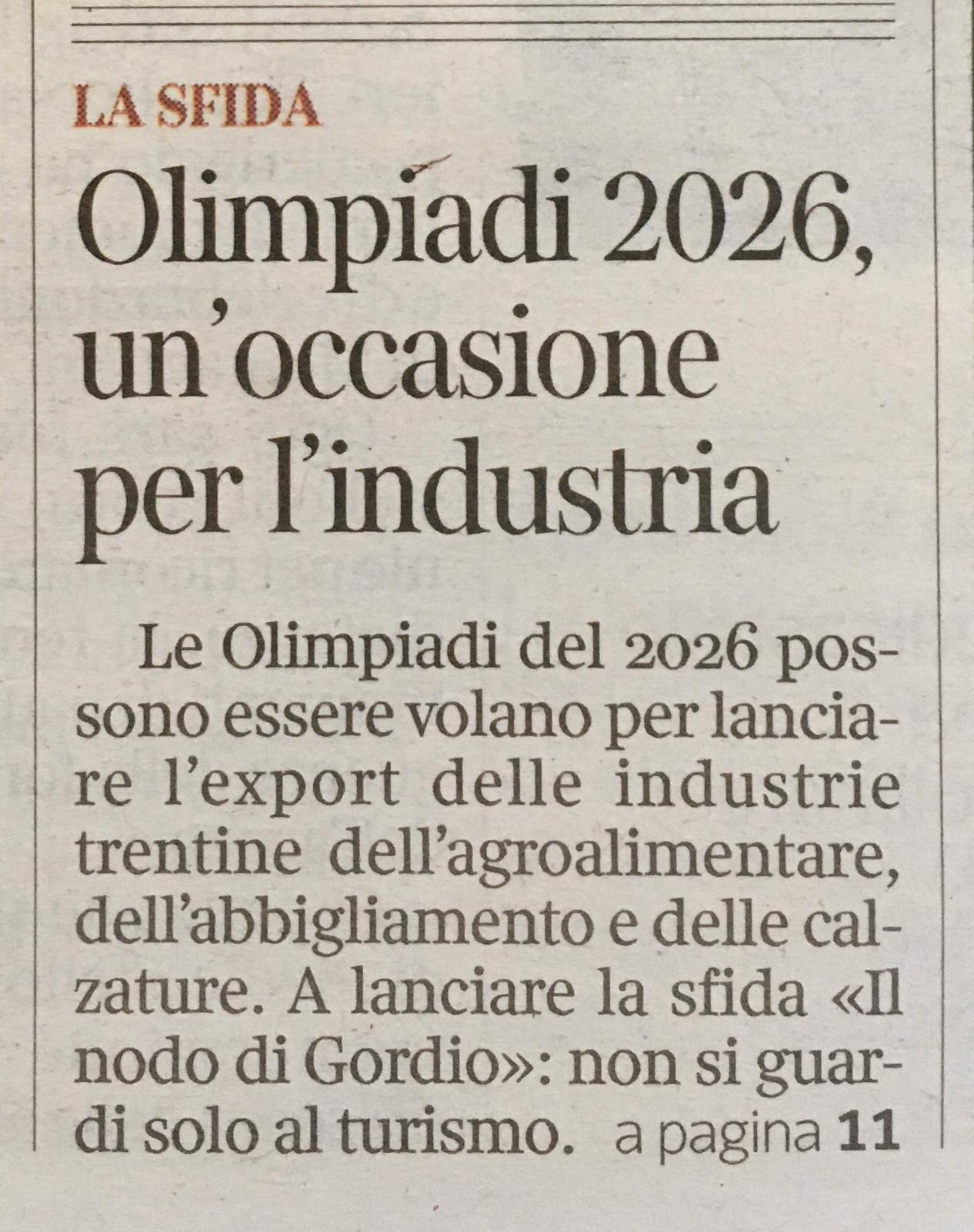 Olimpiadi 2026, un’occasione per l’industria – Corriere del Trentino 26.10.2019