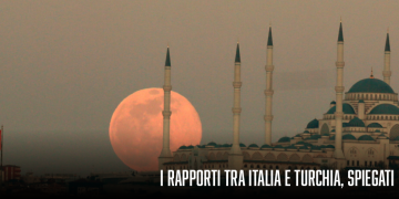 I rapporti tra Italia e Turchia, spiegati – Insideover 15.05.2021