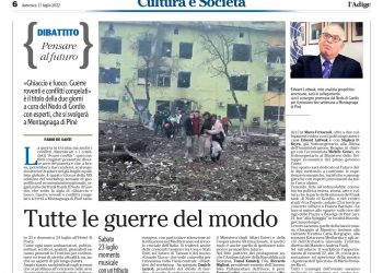 Tutte le guerre del mondo – L’Adige 17.07.2022