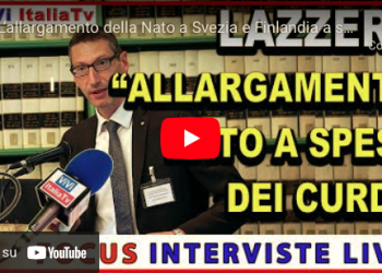 L’ALLARGAMENTO DELLA NATO A SPESE DEI CURDI – L’Opinione 07.07.2022