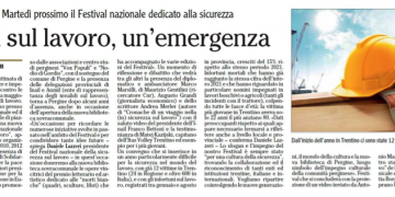Morti sul lavoro, un’emergenza – L’Adige 22.10.2022