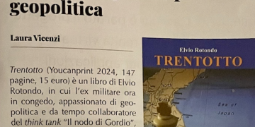 Elvio Rotondo: Trentotto, una febbre speciale per la geopolitica – Bassanonet.it giugno 2024