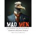 MAD MEN. Uomini scriteriati – Public talk di geopolitica