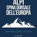 Montagne protagoniste, Alpi modello – Almanacco della Scienza 19.09.2025