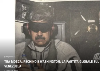 Tra Mosca, Pechino e Washington: la partita globale su Venezuela – Leggifuoco.it 04.01.2026